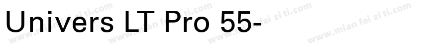 Univers LT Pro 55字体转换